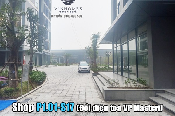 P1.01-S17 SHOP GÓC, ĐỐI DIỆN TÒA VĂN PHÒNG MASTERI