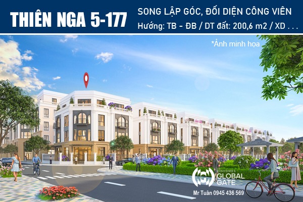 THIÊN NGA 5-177 SONG LẬP GÓC VIN CỔ LOA - GLOBAL GATE